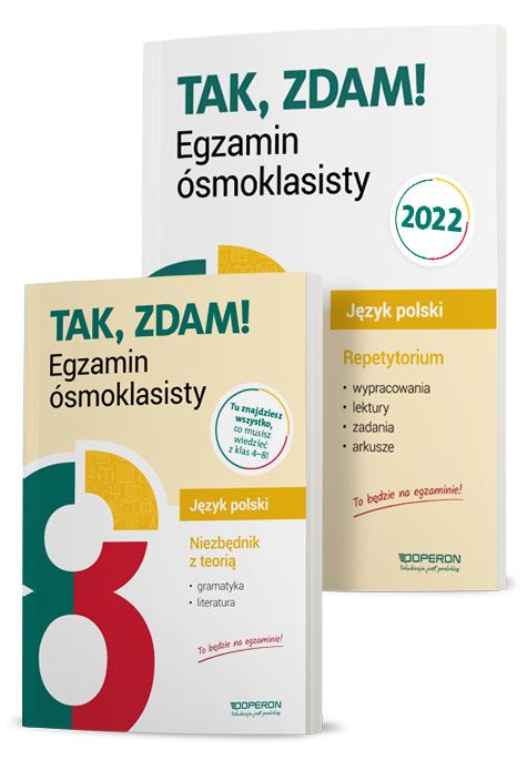 Podręcznik Operon Tak, Zdam! Egzamin ósmoklasisty 2022. Język Polski ...