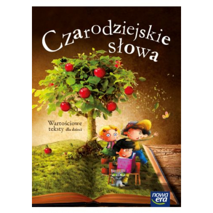 Podręcznik Nowa Era Czarodziejskie słowa. Wartościowe teksty dla dzieci. 5-latki