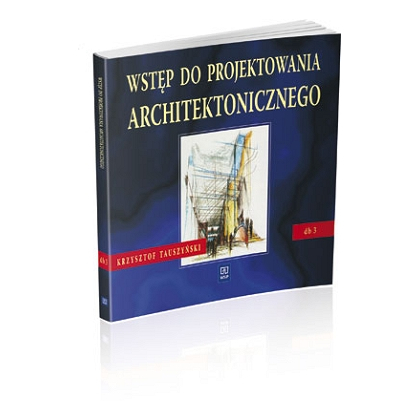 Podręcznik WSiP Wstęp do projektowania architekton.Dok.bud.Pdr.PG.Cz.3