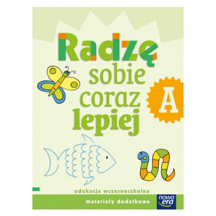 Podręcznik Nowa Era Radzę sobie coraz lepiej, zeszyt A