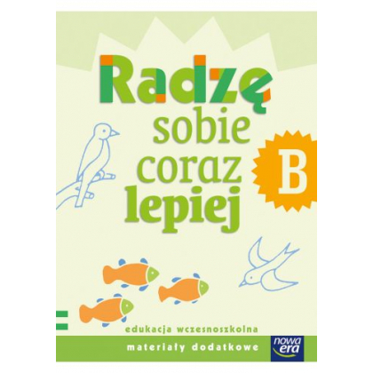 Podręcznik Nowa Era Radzę sobie coraz lepiej, zeszyt B