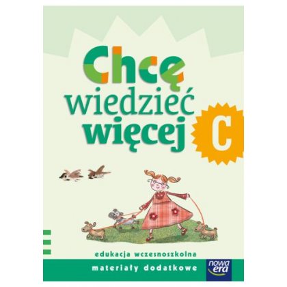 Podręcznik Nowa Era Chcę wiedzieć więcej, zeszyt C