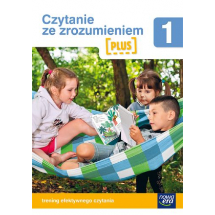 Podręcznik Nowa Era Czytanie ze zrozumieniem PLUS Klasa 1