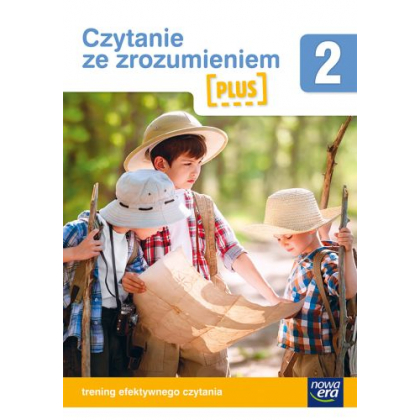 Podręcznik Nowa Era Czytanie ze zrozumieniem PLUS Część 2