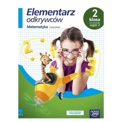 Podręcznik Nowa Era Elementarz odkrywców. Klasa 2, Ćwiczenia do edukacji matematycznej, część 2