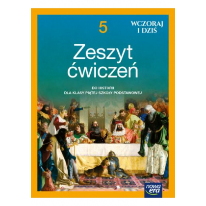 Podręcznik Nowa Era Wczoraj i dziś. Klasa 5