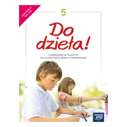 Podręcznik Nowa Era „Do dzieła! 5”