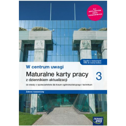 Podręcznik Nowa Era Maturalne karty pracy „W centrum uwagi 3”