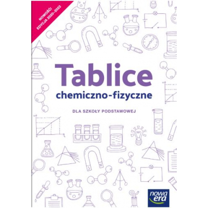 Podręcznik Nowa Era Tablice chemiczno-fizyczne dla szkoły podstawowej