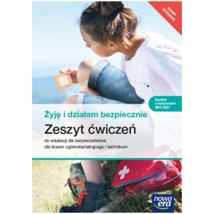 Podręcznik Nowa Era Żyję i działam bezpiecznie