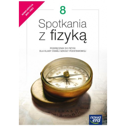 Podręcznik Nowa Era Spotkania z fizyką 8