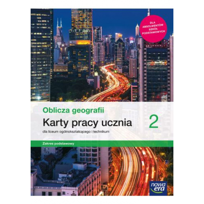 Podręcznik Nowa Era Oblicza geografii 2.