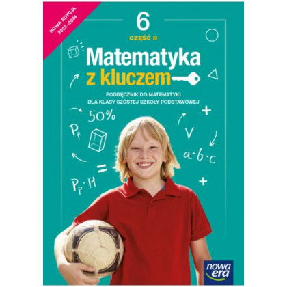 Podręcznik Nowa Era Matematyka z kluczem. Klasa 6, część 2.