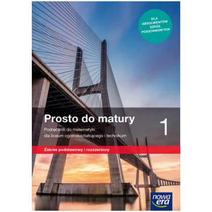 Podręcznik Nowa Era Prosto do matury 1