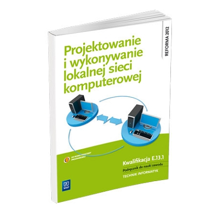 Podręcznik WSiP Projekt. I Wykonyw. Lok. Sieci Komput. Pdr. Pg