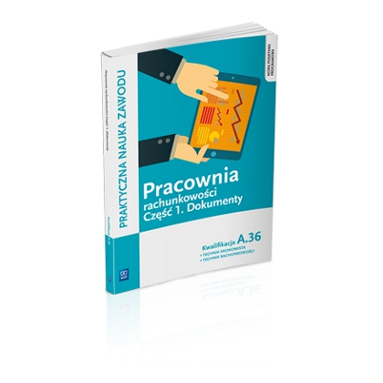 Podręcznik WSiP Pracownia Rachunkowości. Kwal.A.36.Pdr.Pg.Cz.1