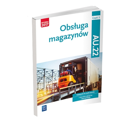 Podręcznik WSiP Obsługa magazynów. AU.22.Pdr. PG Cz. 2