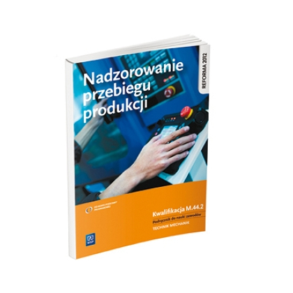 Podręcznik WSiP Nadzor. Przebiegu Prod. K.M.44.2 Pdr.Do Zaw.T.Mech.Pg