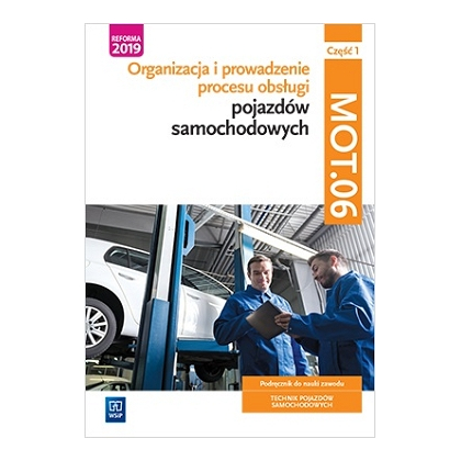 Podręcznik WSiP Org. I Prow. Proc. Obsł. P. Sam.Kw.Mot.06.Pdr.Pg Pp Cz1