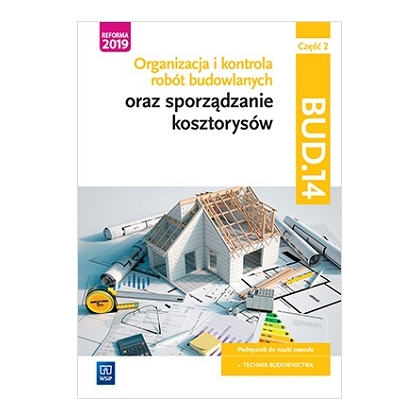 Podręcznik WSiP Org. I Kontr Robót Bud Sp Koszt.Kw. Bud.14.Pdr.Pg Ppcz2