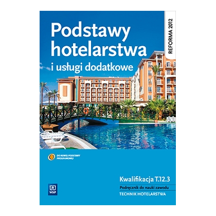 Podręcznik WSiP Podstawy Hotelarstwa I Usługi Dodatkowe. Pdr. Pg