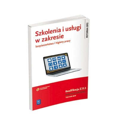 Podręcznik WSiP Szkol. i usł.w zakr.BHP k.Z.13.5.Pdr.do zaw.tech.BHP PG