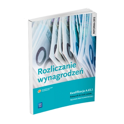 Podręcznik WSiP Rozlicz. wynagr. K.A.65.1.  Pdr. do zaw.tech.rach. PG