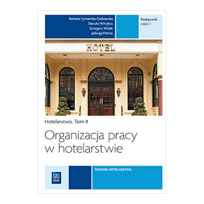 Podręcznik WSiP Organizacja Pracy W Hotelarstwie. Pdr. Pg.  Rea