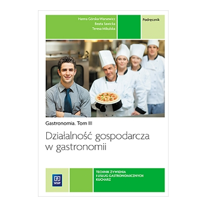 Podręcznik WSiP Działalność Gospodarcza W Gastronomii.Pdr.Pg.T.Iii.Rea