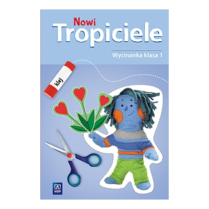 Nowi Tropiciele. Wycinanka. SP kl.1