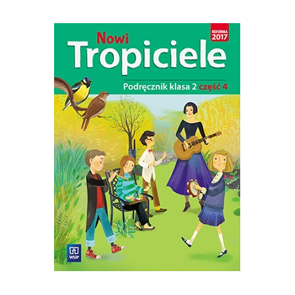 Nowi Tropiciele. Podręcznik. SP kl.2 cz.4