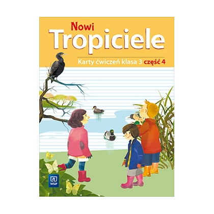 Nowi Tropiciele. Karty ćw. SP kl.3 cz.4