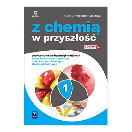 Podręcznik WSiP Z Chemią W Przyszłość. Pdr. Pg Cz.1 Z.Roz.Uzup.