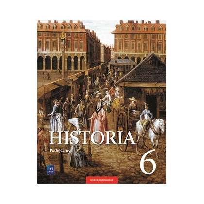 Historia. Podręcznik. SP kl.6