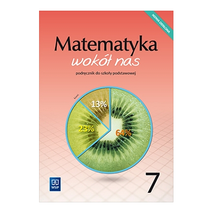 Matematyka wokół nas. Pdr. SP kl. 7