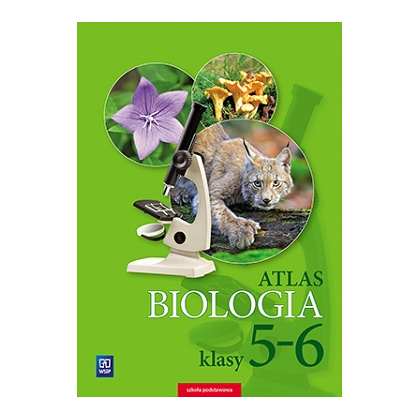 Biologia. Atlas. SP kl.5-6
