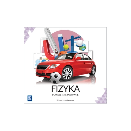 Fizyka. Plansze interaktywne WSiP.