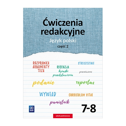 Ćwiczenia redakcyjne. Język polski. SP cz.2