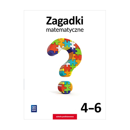 Zagadki matematyczne. SP. Kl 4-6