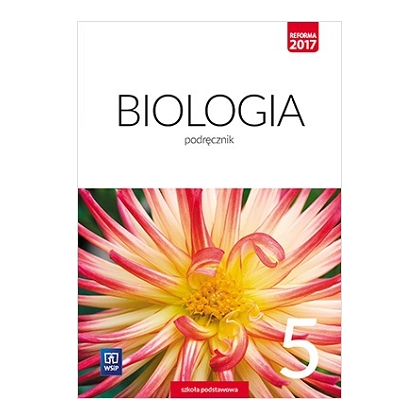 Biologia. Podręcznik. SP kl. 5