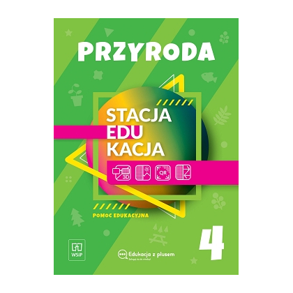 Stacja EDUKACJA. Pomoc edu. Przyroda SP Kl. 4