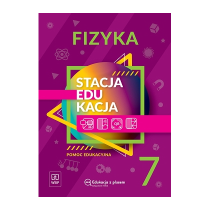 Stacja EDUKACJA. Pomoc edu. Fizyka  SP Kl. 7