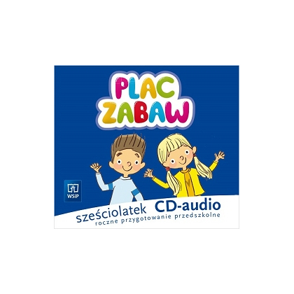 Plac zabaw. CD audio PRZ Sześciolatek. Część 1 (CD 2)