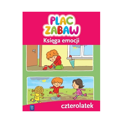 Plac zabaw. Księga emocji. PRZ Czterolatek.