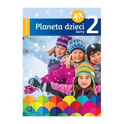 Planeta dzieci.  K. pracy. PRZ Szesciolatek. Cz.2