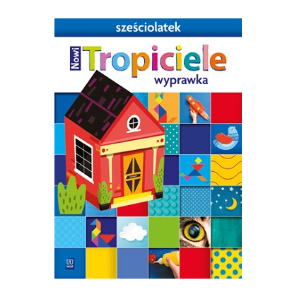 Nowi Tropiciele. Wyprawka.PRZ. 6-latek