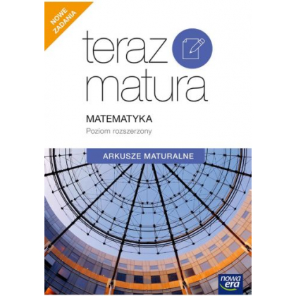 Podręcznik Nowa Era Teraz Matura. Matematyka