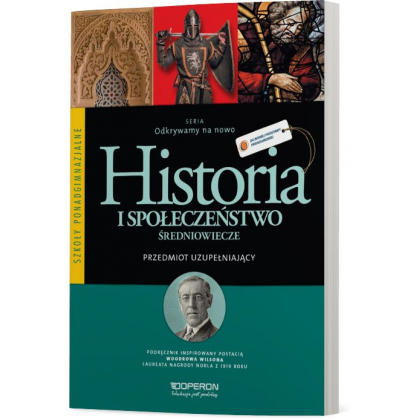 Podręcznik Operon Historia i społeczeństwo. Przedmiot uzupełniający. Część 2. Średniowiecze. Szkoły ponadgimnazjalne