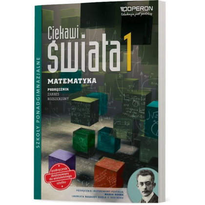 Podręcznik Operon Matematyka 1. ZR. (Pawłowski) Ciekawi świata. Podręcznik dostosowany do wieloletniego użytku. Szkoły ponadgimnazjalne