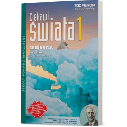 Podręcznik Operon Geografia 1. Zakres Rozszerzony. Ciekawi świata. Podręcznik dostosowany do wieloletniego użytku. Szkoły ponadgimnazjalne